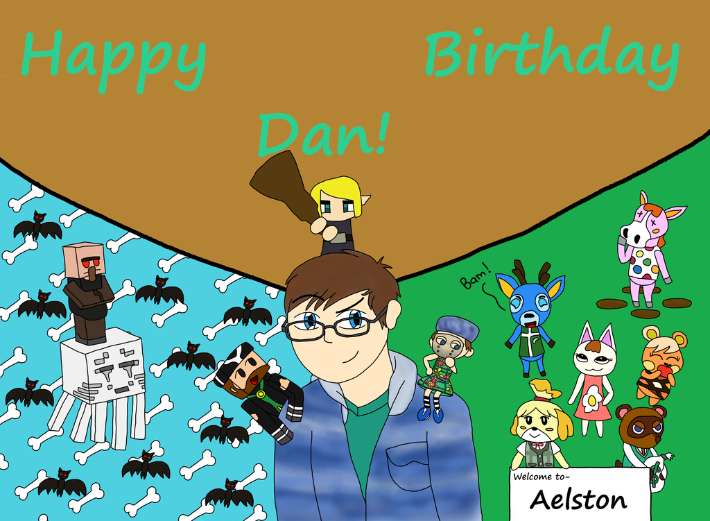 happy_birthday_dan__by_watchanime-d6gt167.png